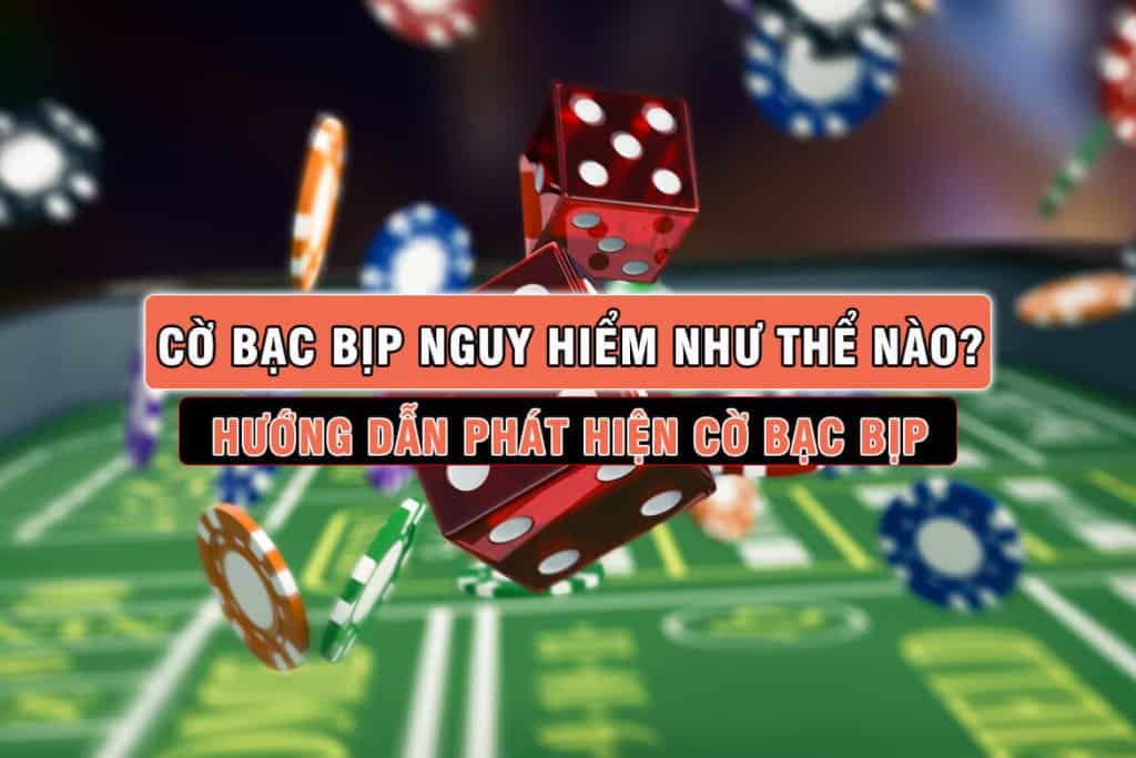 cờ bạc bịp, phát hiện cờ bạc bịp