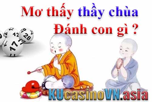 mơ thấy thầy chùa đánh số gì