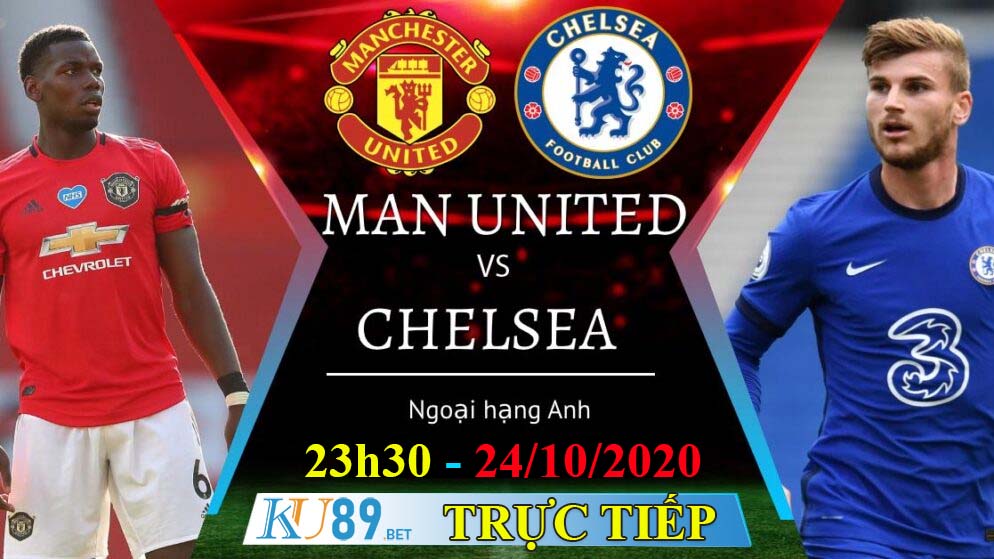 soi kèo 24/10/2020 mu vs chelsea