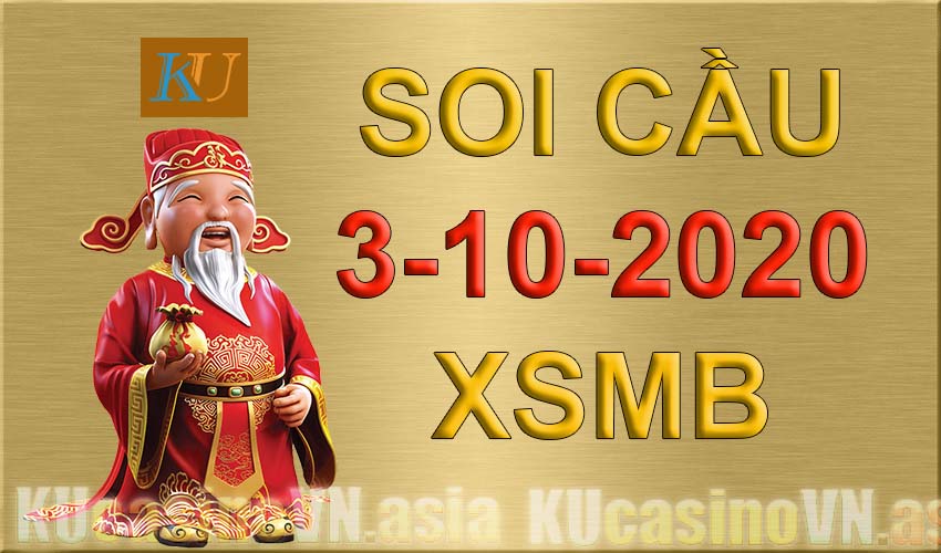 soi cầu xsmb 3/10/2020 thứ bảy