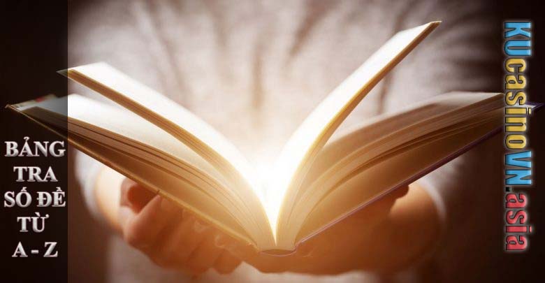 Bảng tra số đề từ A->Z