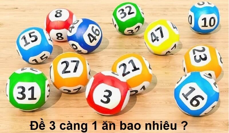 tỷ lệ đề 3 càng ăn bao nhiêu ?