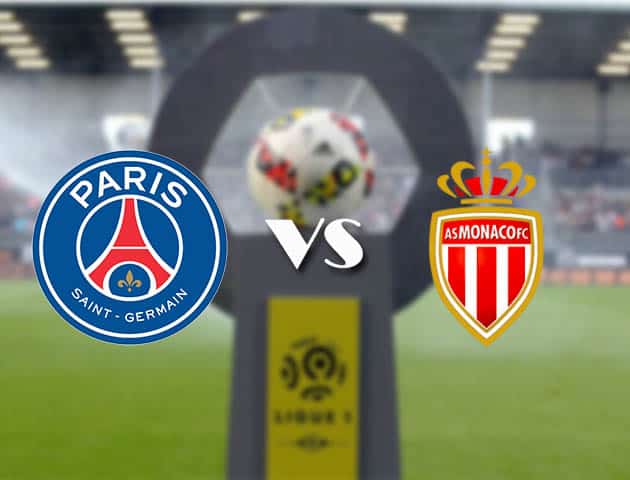 Soi kèo PSG vs AS Monaco