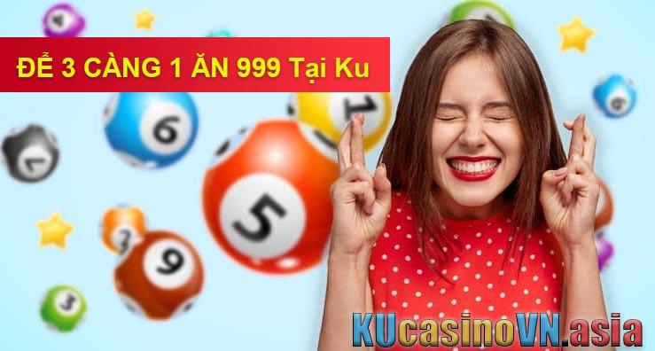đề 3 càng 1 ăn 999 lần