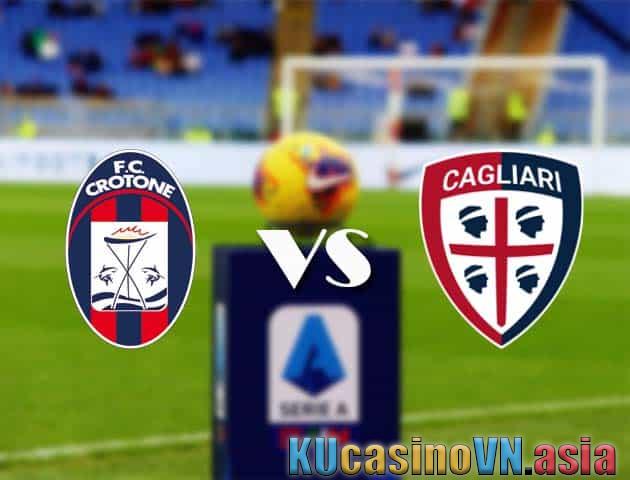 Soi kèo Crotone vs Cagliari