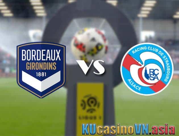 soi kèo Bordeaux vs Strasbourg