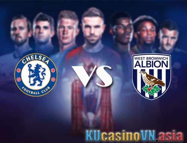 Soi kèo Chelsea vs West Brom
