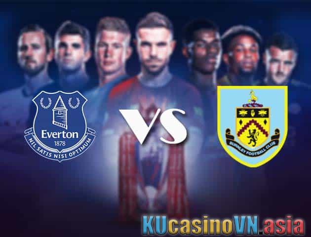 Soi kèo Everton vs Burnley