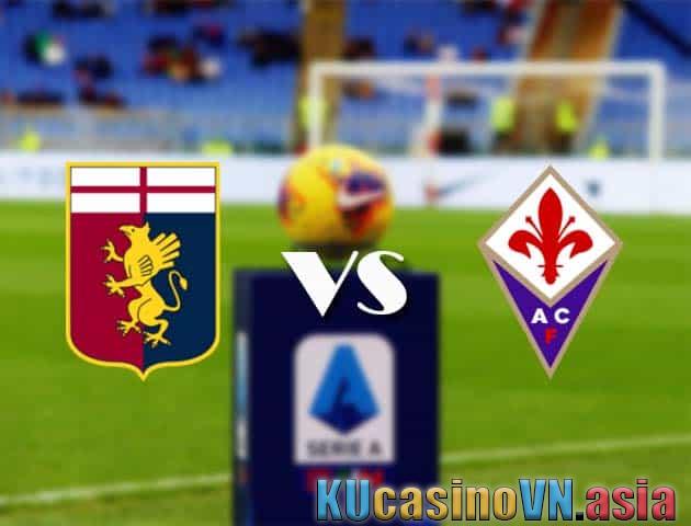 Soi kèo Genoa vs Fiorentina