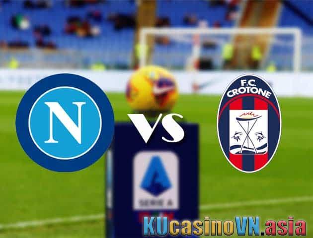 Soi kèo Napoli vs Crotone