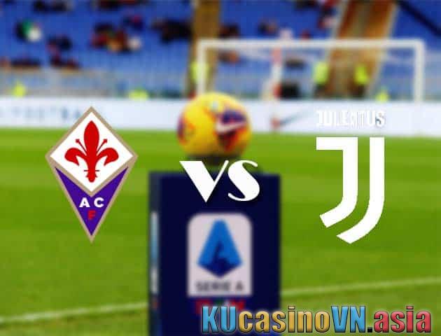 Soi kèo Fiorentina vs Juventus