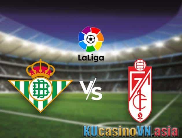 Soi kèo Betis vs Granada CF