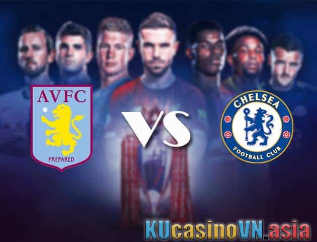 Soi kèo Aston Villa vs Chelsea