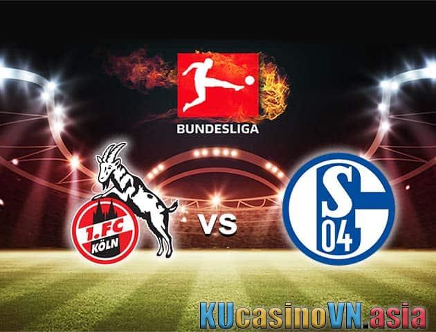 Soi kèo FC Koln vs Schalke