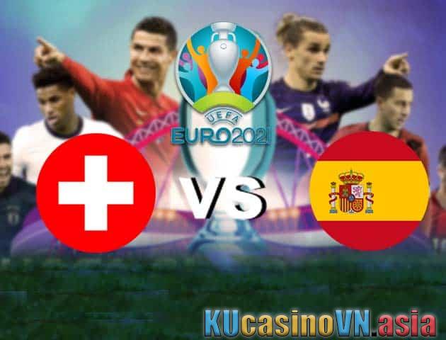Soi kèo Thụy Sĩ vs Tây Ban Nha 2/7