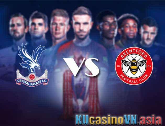 nhận định Soi kèo Crystal Palace vs Brentford