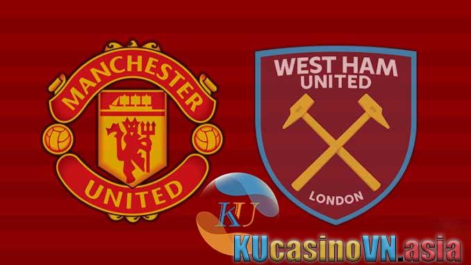 Soi kèo MU vs West Ham