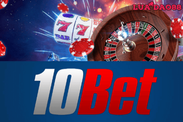 Nhà cái 10bet lừa đảo