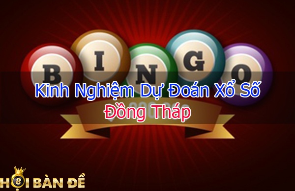 kinh-du-doan-xo-so-dong-thap