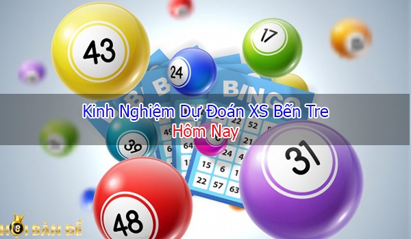 Dự đoán XS Bến Tre - Bến Tre Vip