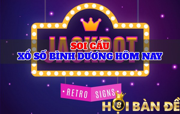 Dự Đoán Xổ Số - Soi Cầu Xổ Số Bình Dương