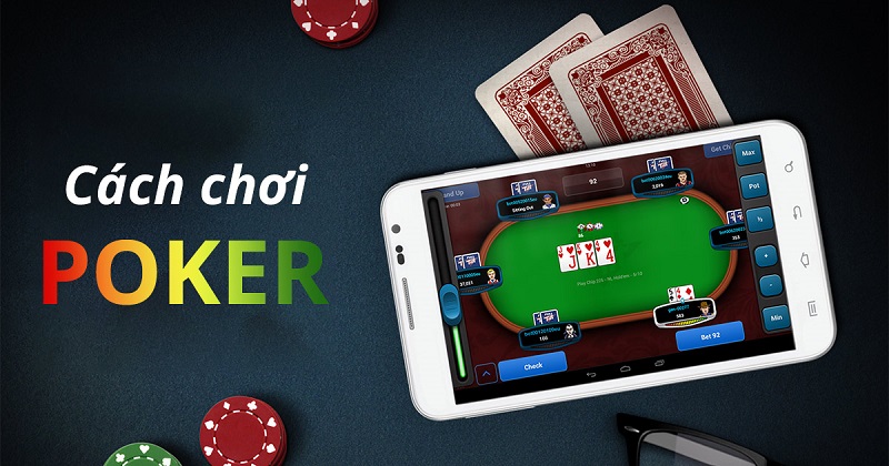 Hướng dẫn chơi poker trực tuyến 