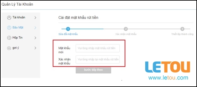 tạo mật khẩu rút tiền letou
