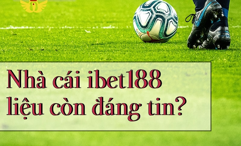 Lợi ích khi cá cược tại ibet188 casino