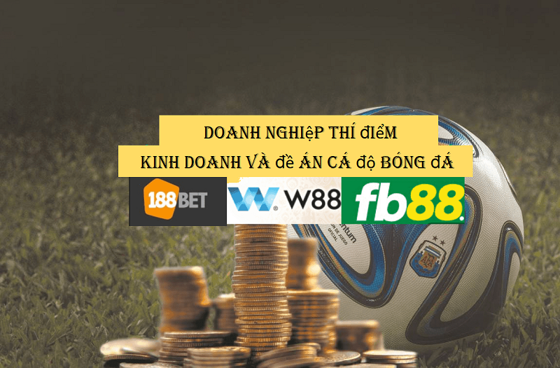 Cá cược bóng đá thí điểm