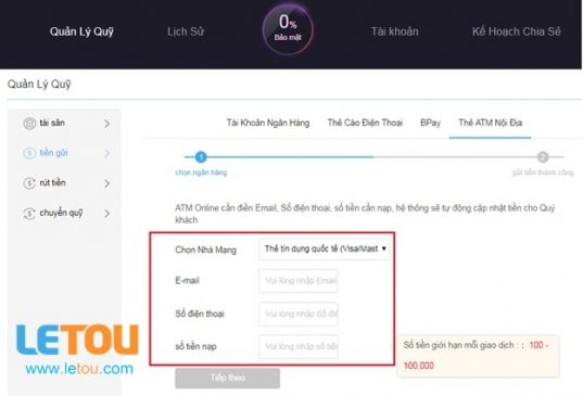 nạp tiền vào tài khoản Letou của bạn thông qua máy ATM nội bộ